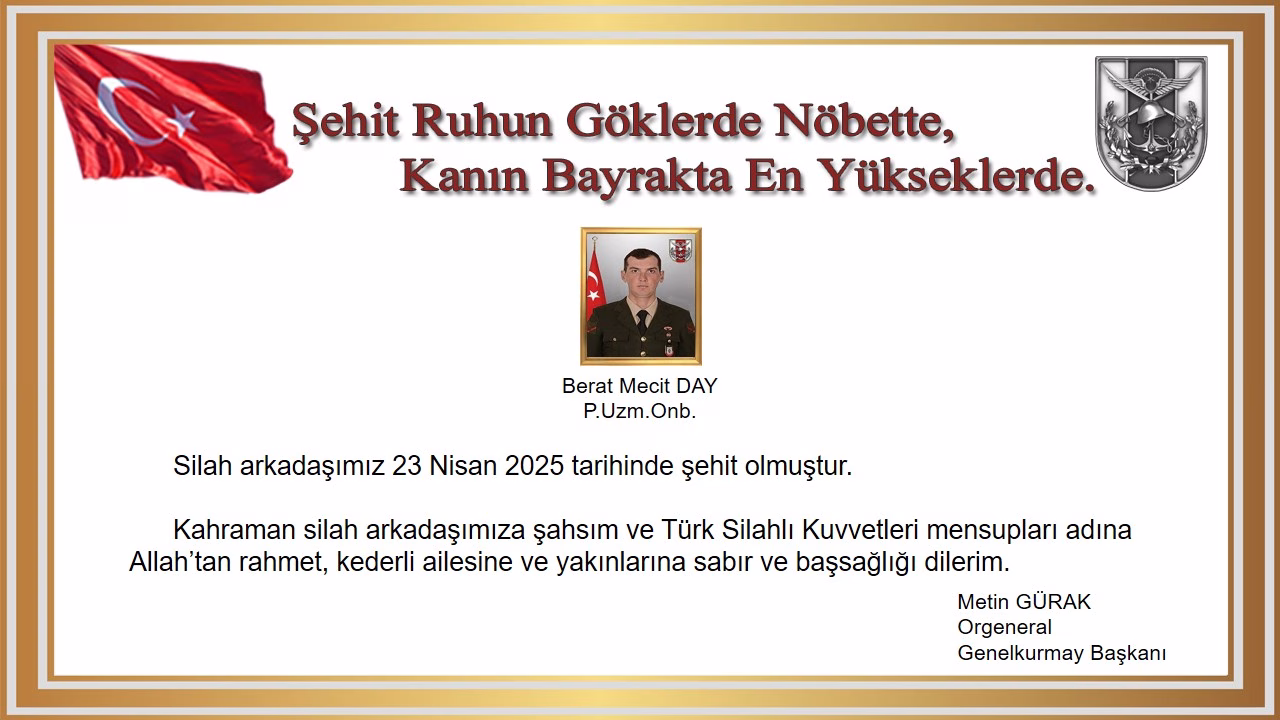 Pençe-Kilit Operasyonu bölgesinde yaralanan Piyade Uzman Onbaşı Berat Mecit Day şehit oldu